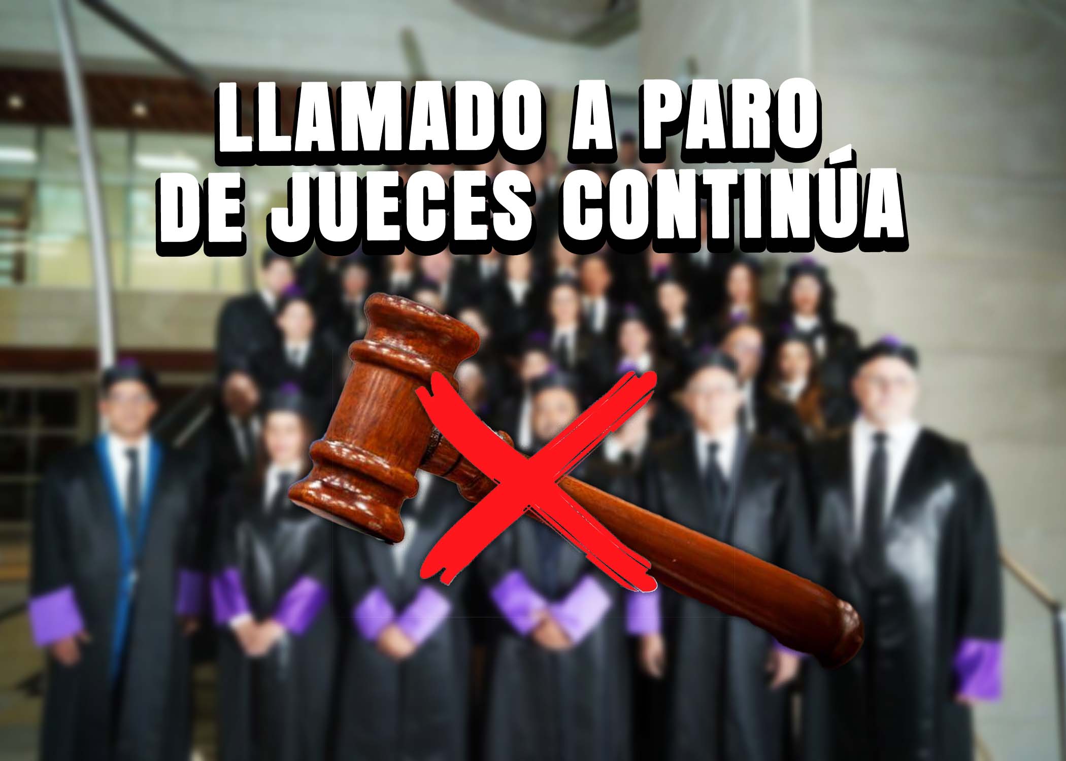 Jueces rechazan respuesta del Consejo del Poder Judicial y mantienen llamado a paro